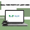 Small Town Profits By Larry Goins