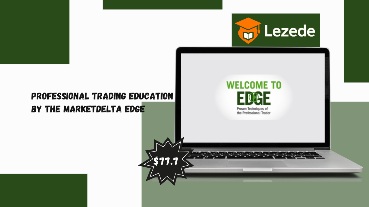 PROFESSIONAL TRADING EDUCATION By The MarketDelta Edge