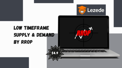 Low Timeframe Supply & Demand By RROP