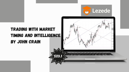Trading With Market Timing and Intelligence By John Crain