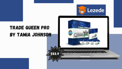 Trade Queen Pro By Tamia Johnson
