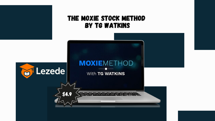The Moxie Stock Method By TG Watkins