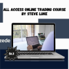 All Access Online Trading Course By Steve Luke