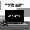 Onyx Forex Platinum 3.0 By Nick Deflorio