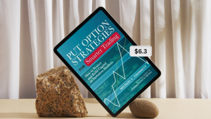 Put Option Strategies for Smarter Trading By Michael Thomsett
