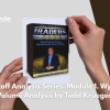 Wyckoff Analysis Series. Module 1. Wyckoff Volume Analysis by Todd Krueger
